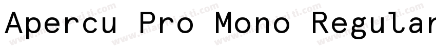 Apercu Pro Mono Regular字体转换